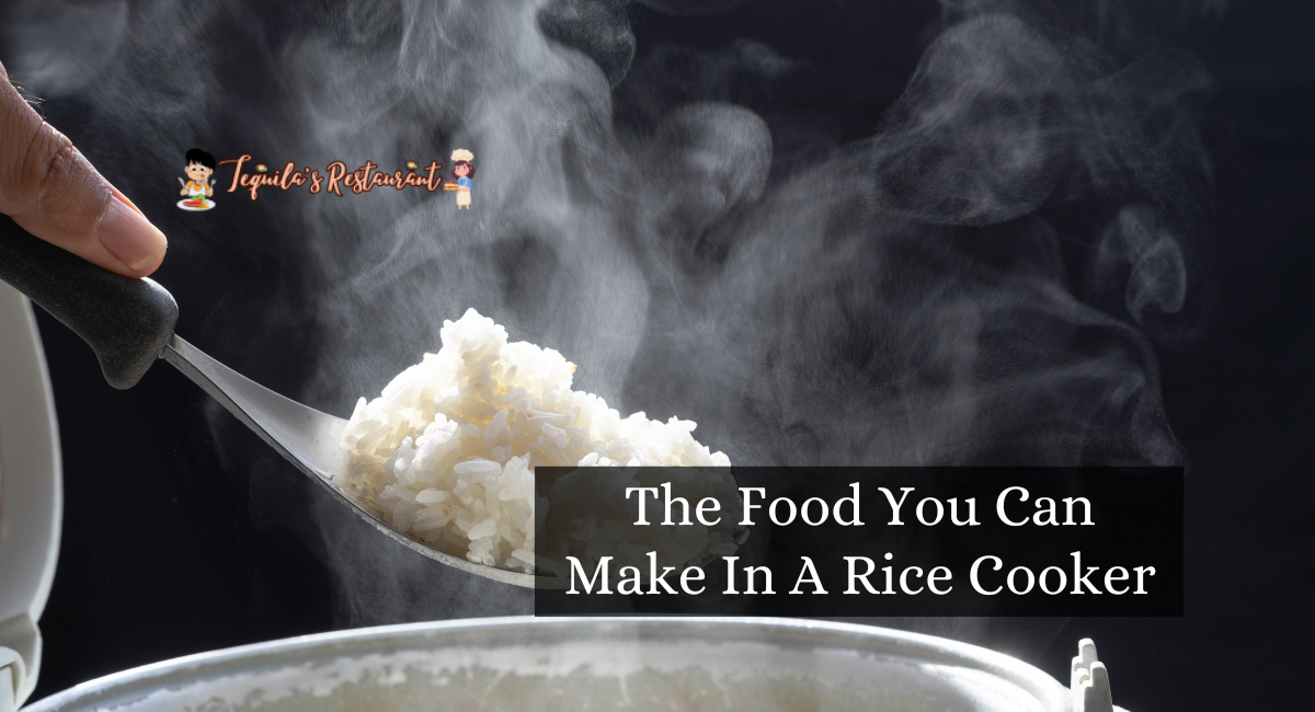 The Food You Can Make In A Rice Cooker