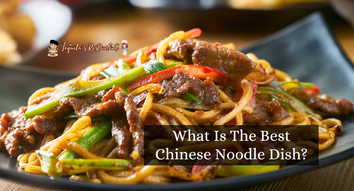 What Is The Best Chinese Noodle Dish?