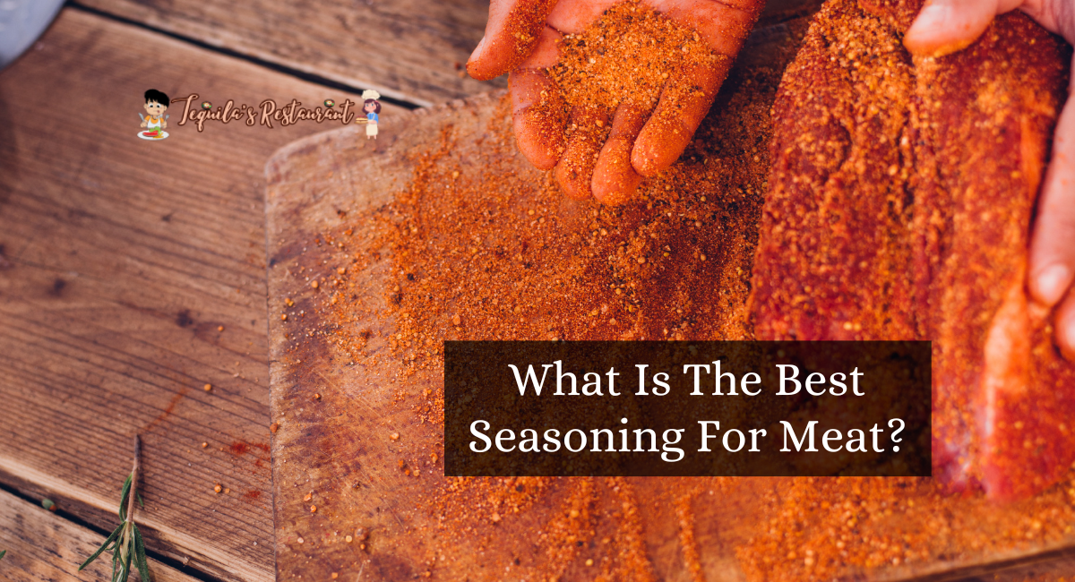 What Is The Best Seasoning For Meat?